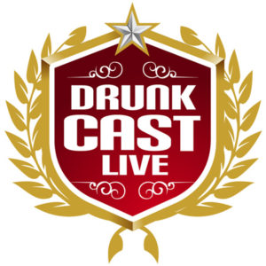 DrunkCast: Live!