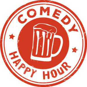 Comedy Happy Hour